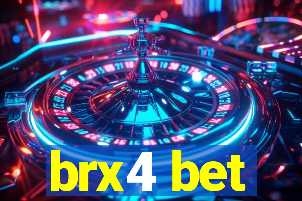 brx4 bet